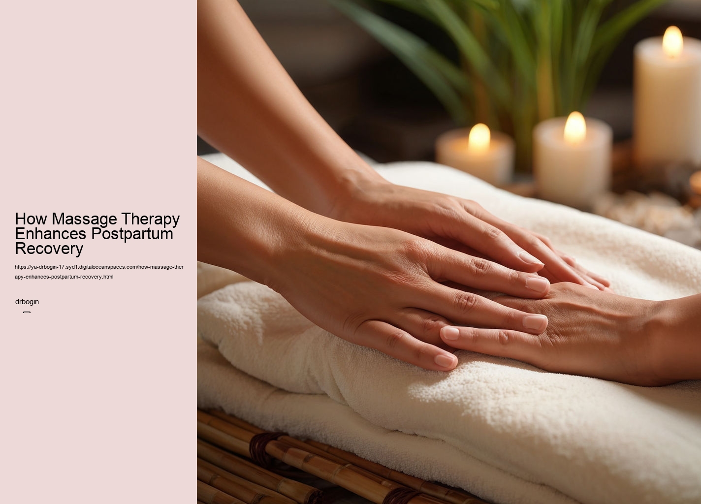 How Massage Therapy Enhances Postpartum Recovery